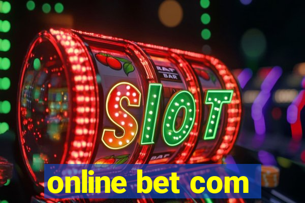 online bet com