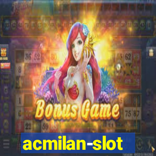 acmilan-slot