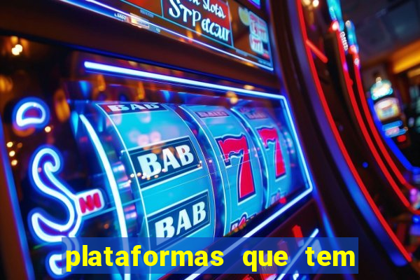 plataformas que tem fortune tiger