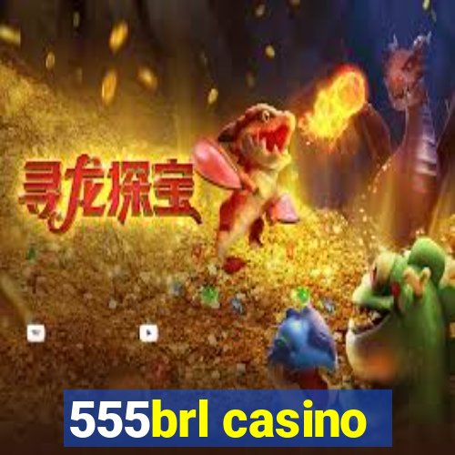 555brl casino