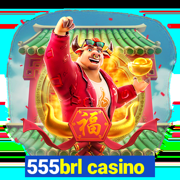 555brl casino