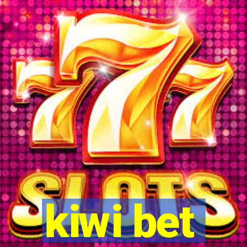 kiwi bet