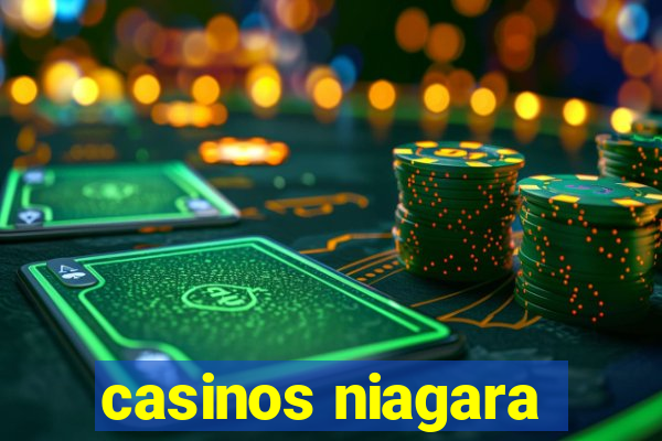 casinos niagara