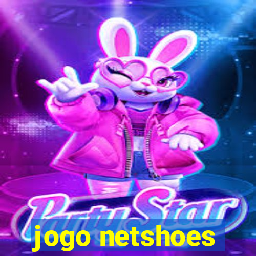 jogo netshoes