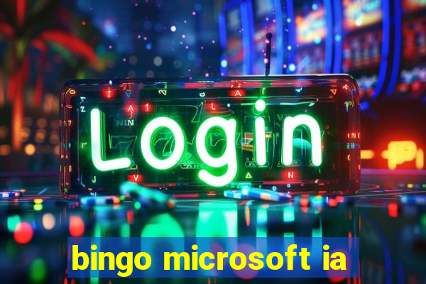 bingo microsoft ia