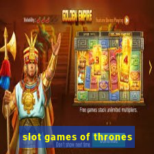 slot games of thrones