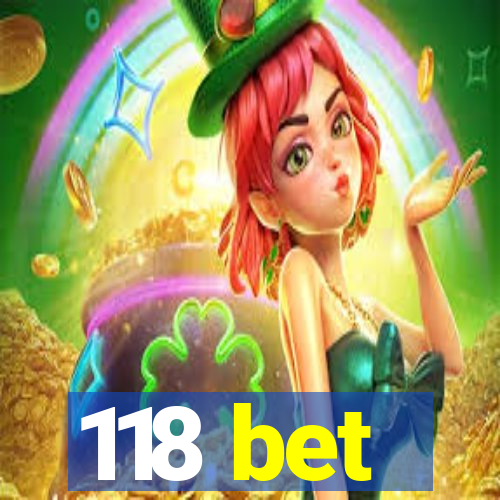 118 bet