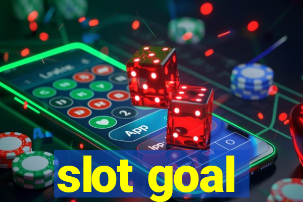 slot goal