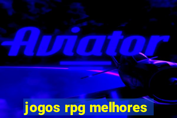 jogos rpg melhores