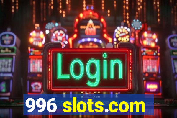 996 slots.com