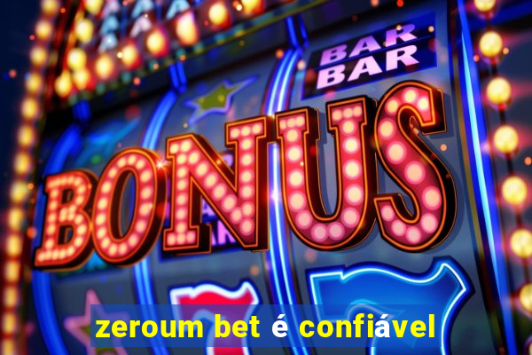 zeroum bet é confiável