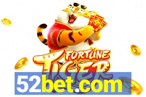 52bet.com