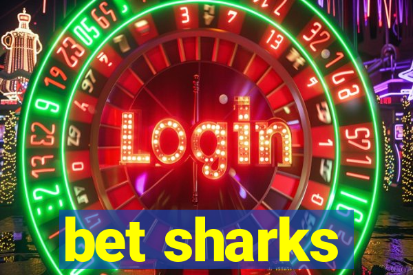 bet sharks