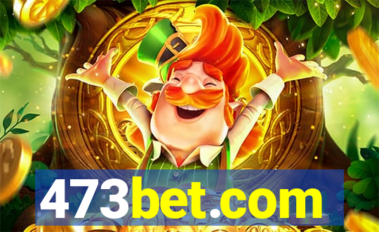 473bet.com