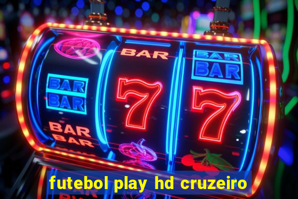 futebol play hd cruzeiro