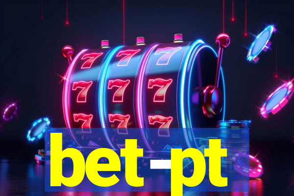 bet-pt