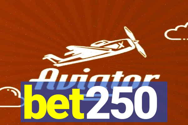 bet250