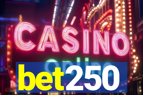 bet250