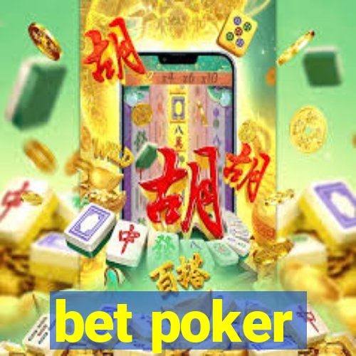 bet poker