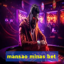 mansao minas bet