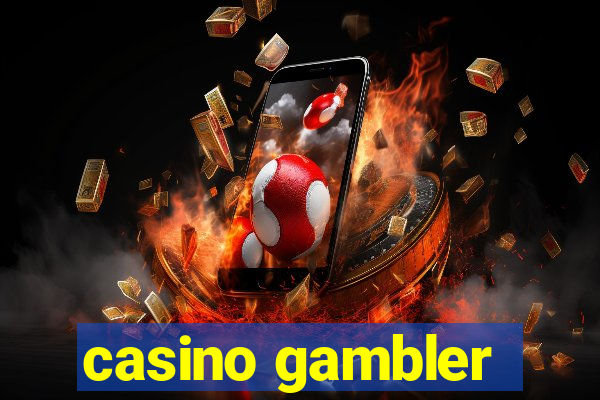 casino gambler