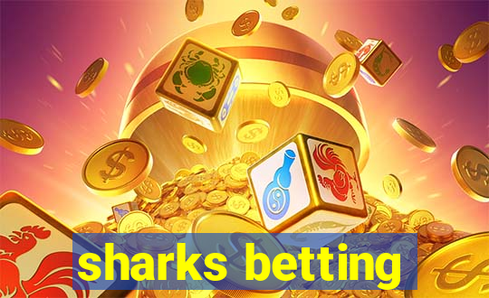 sharks betting