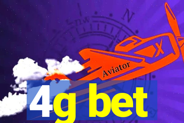 4g bet