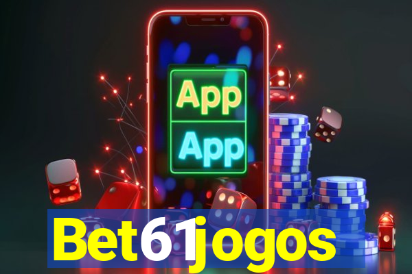 Bet61jogos