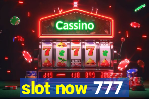 slot now 777