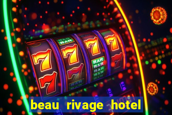 beau rivage hotel and casino biloxi