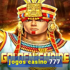 jogos casino 777