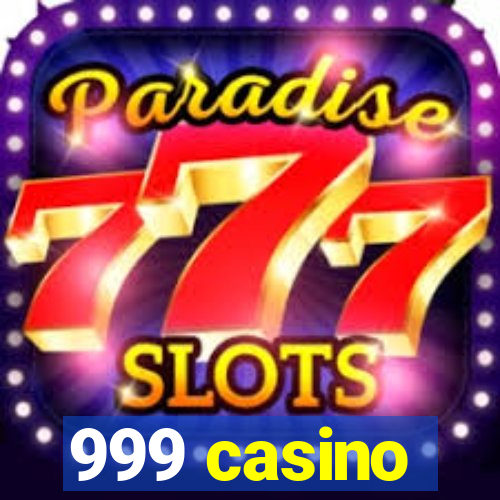 999 casino