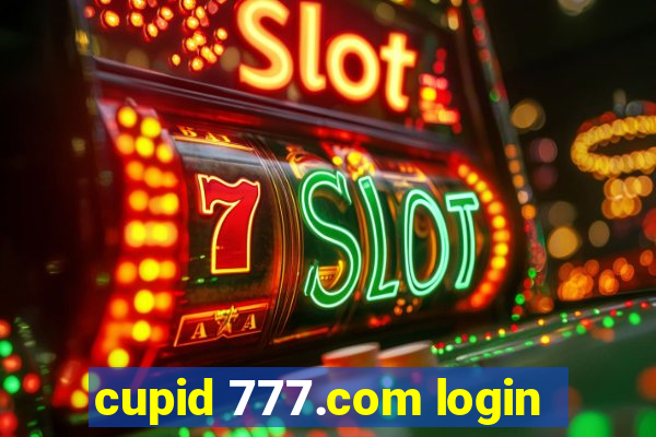 cupid 777.com login