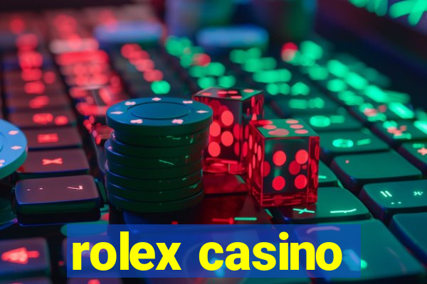 rolex casino