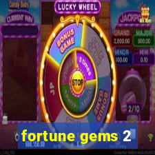 fortune gems 2