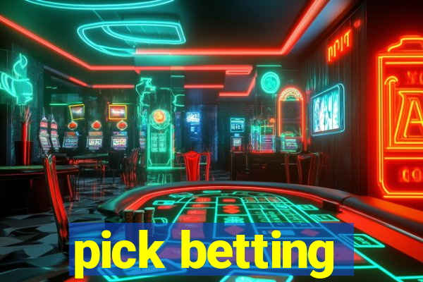 pick betting