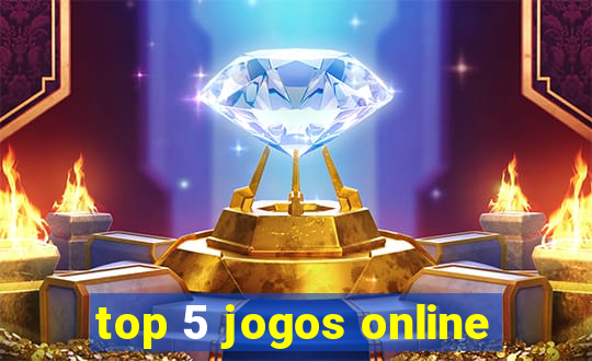 top 5 jogos online