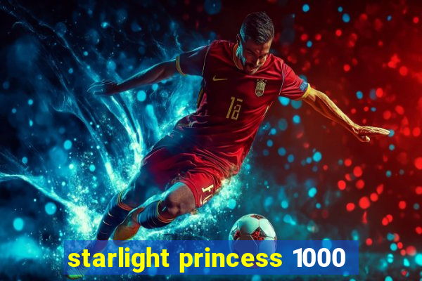 starlight princess 1000