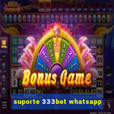 suporte 333bet whatsapp