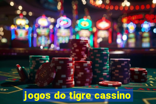 jogos do tigre cassino