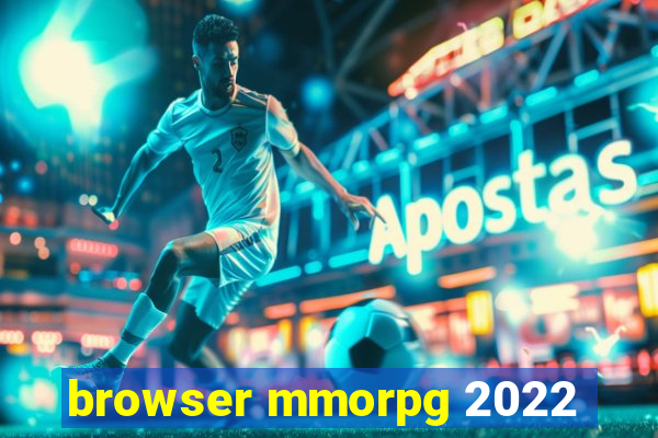 browser mmorpg 2022