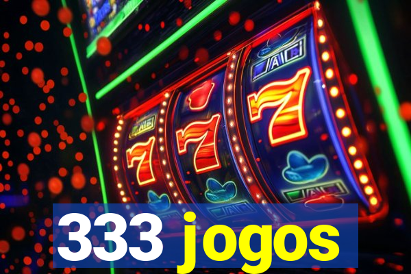 333 jogos