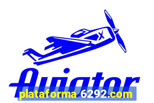 plataforma 6292.com