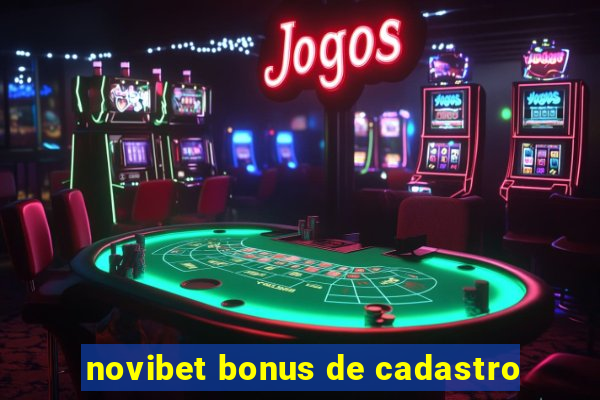 novibet bonus de cadastro