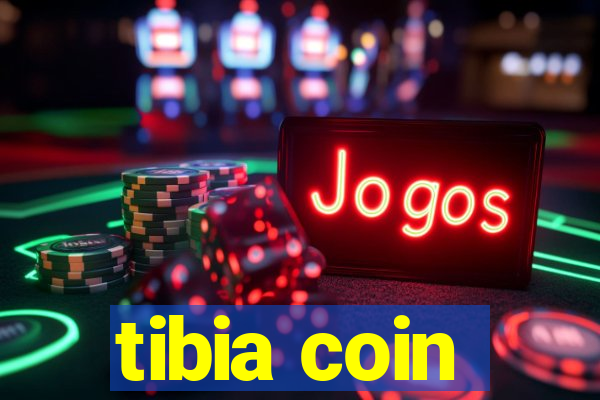 tibia coin