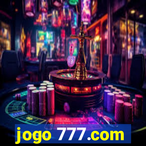 jogo 777.com