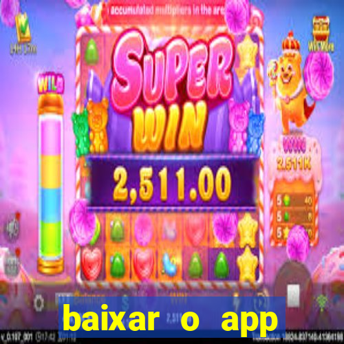 baixar o app estrela bet