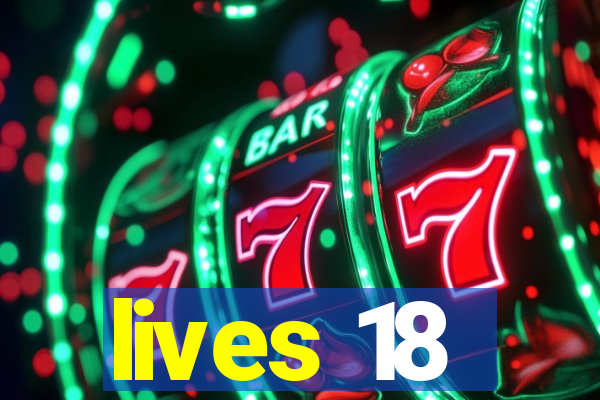 lives 18