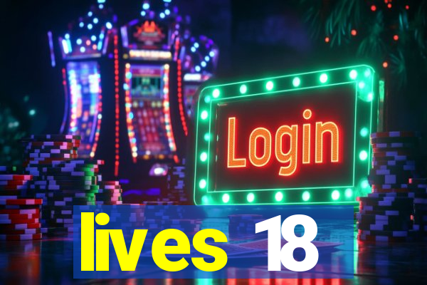 lives 18