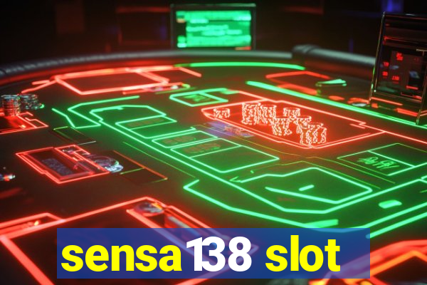 sensa138 slot